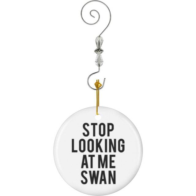(Stop Looking At Me Swan Billy Madison Movie Fan Text Art-7506) Christmas Ornaments Ceramic Charm with Hook Crystal Handmade Xmas Tree Decorations Kee