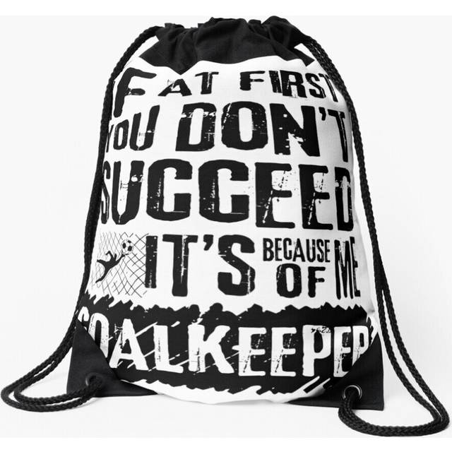 Drawstring Bag Funny Football Goalkeeper Quote Gifts Sport Gym Shoe Backpack