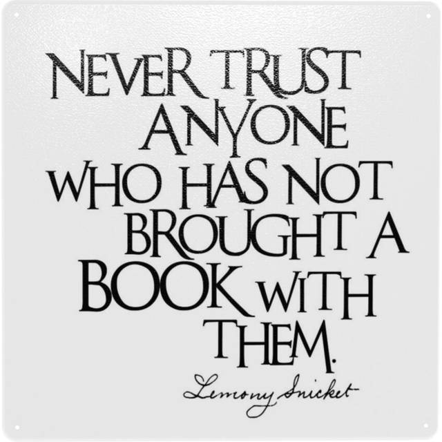 "(Lemony Snicket Quote=10250) Metal Tin Sign 12x12"" Wall DÃ©cor Cafe Bar Beer Pub Signs Christmas Gift"
