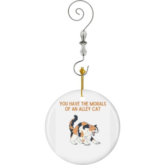 (You Have The Morals Of An Alley Cat_6740) Christmas Ornaments Ceramic with Crystal Hook Xmas Handmade Tree Decorations KeepsakeÂGifts Stocking Stuff