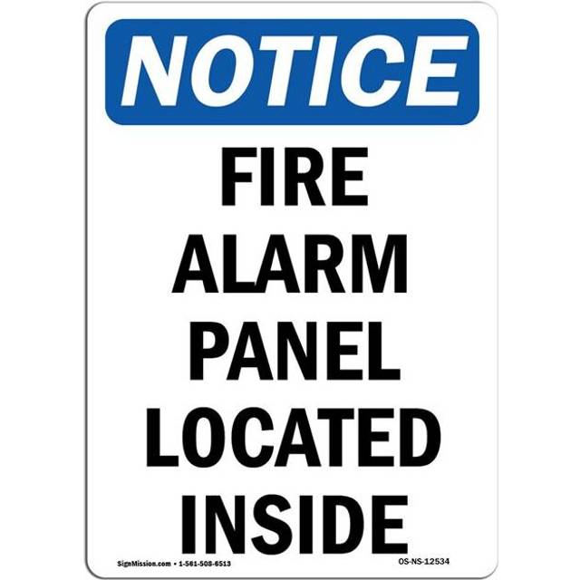 SignMission OS-NS-D-57-V-12534 OSHA Notice Sign - Fire Alarm Panel Located Inside