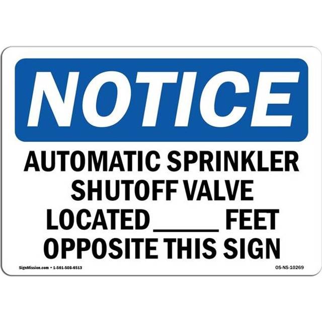 SignMission OS-NS-D-35-L-10269 OSHA Notice Sign - Automatic Sprinkler Shutoff Valve Located