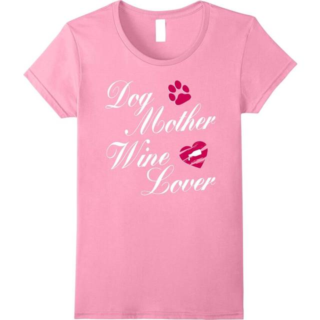 (XXXL) Womens Women Ladies Dog Mother Wine Lover T-Shirt-Father's Day