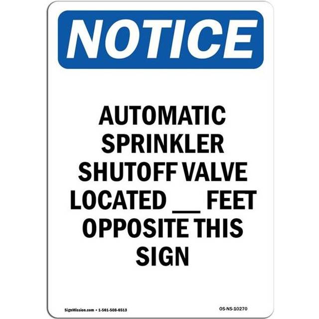 SignMission OS-NS-A-1014-V-10270 10 x 14 in. OSHA Notice Sign - Automatic Sprinkler Shutoff Valve