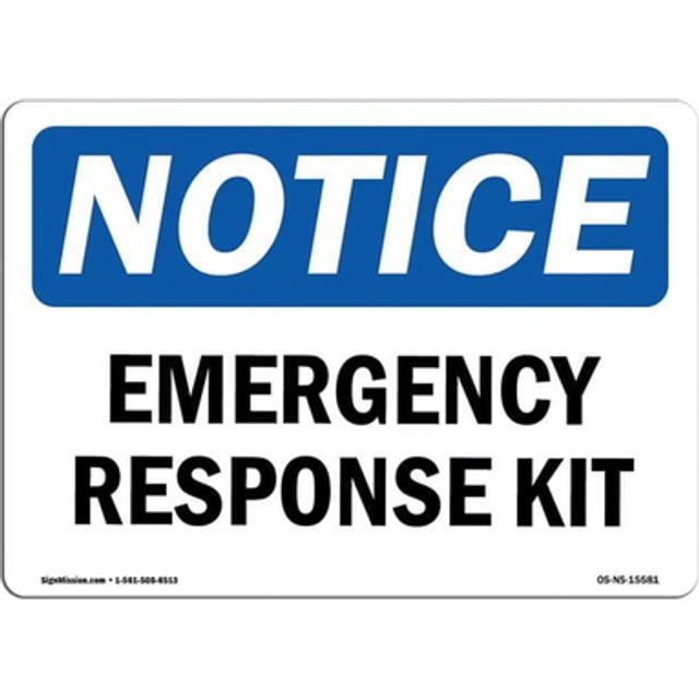 SignMission OS-NS-D-57-L-15581 OSHA Notice Sign - Emergency Response Kit