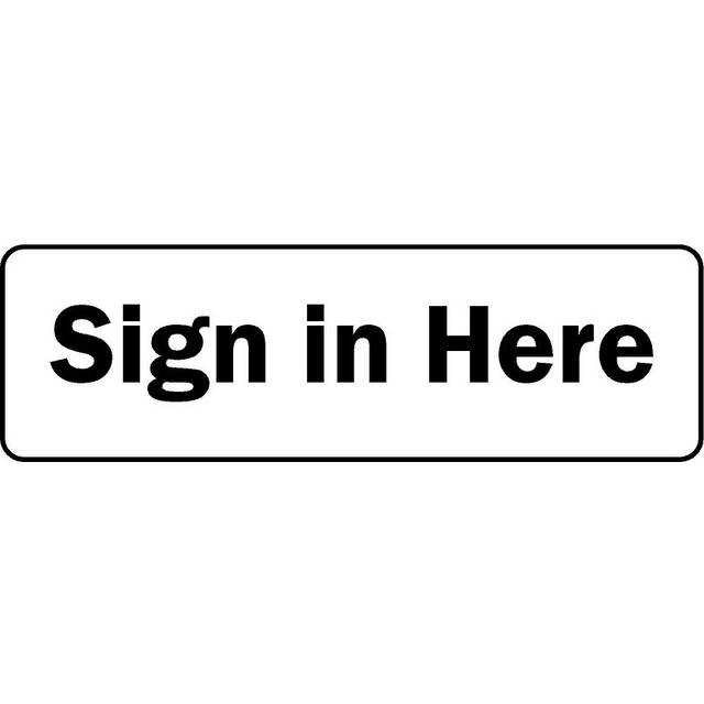 Sign in here sign (L) - 1mm Plastic sign - 450mm x 150mm