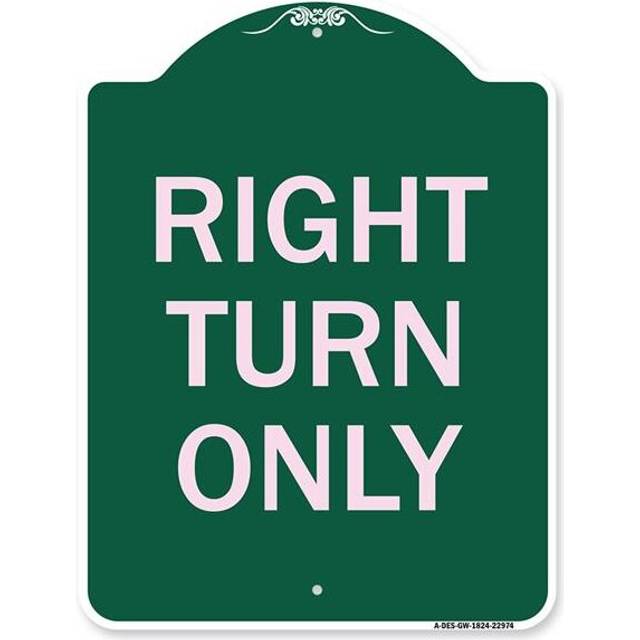 SignMission A-DES-GW-1824-22974 18 x 24 in. Designer Series Sign - Right Turn Only, Green & White