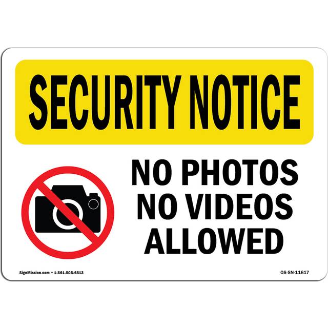 SignMission OS-SN-D-1014-L-11617 Security Notice No Photos or Video Allowed OSHA Decal Sign