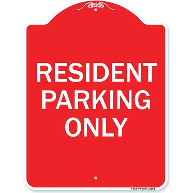 SignMission A-DES-RW-1824-22982 18 x 24 in. Designer Series Sign - Resident Parking Only, Red & White