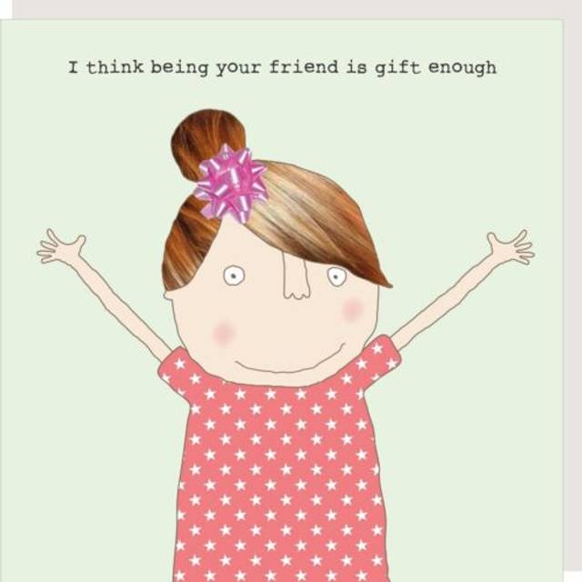Rosie made a thing is gift enough any occasion greeting card humour cards