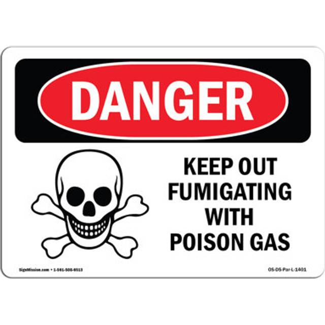 SignMission OS-DS-A-1218-L-1401 12 x 18 in. OSHA Danger Sign - Keep Out Fumigating with Poison Gas