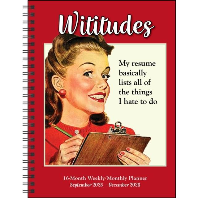 Wititudes 16-Month 2025-2026 Weekly/Monthly Planner Calendar