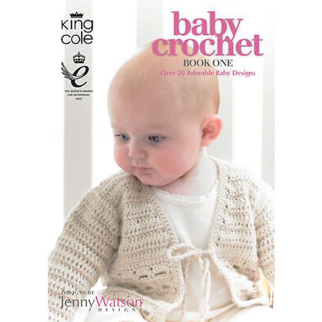 King Cole Baby Crochet Book 1