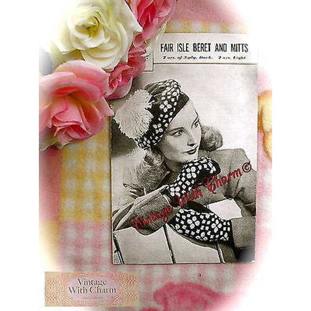 Vintage 1940s knitting pattern lady's fair isle tufted beret & mitts just £1.99
