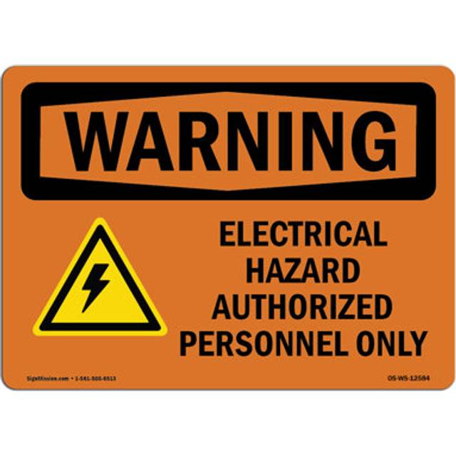 SignMission OS-WS-A-1218-L-12584 12 x 18 in. OSHA Warning Sign - Electrical Hazard Authorized with Symbol