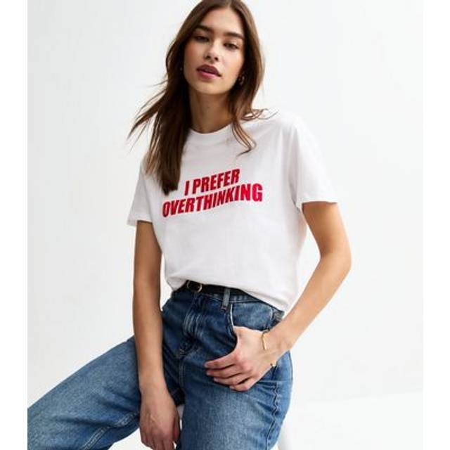 New Look Women's White I Prefer Overthinking T-Shirt - UK 16