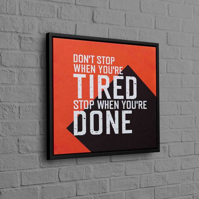 Don't Stop Motivational Quote Canvas Art For Positive Workplace or Office Wall Decor - Framed Print without Mat (30cm H x 30cm W)