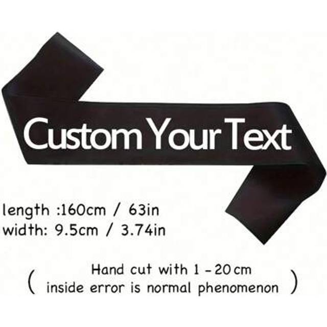 SHEIN 1Pc Custom Text Satin Ribbon, Personalized Quote Sash, Customized Birthday Sash, Customizable Bachelorette Sash,Ideal Gifts For Him, Ideal Gifts For H