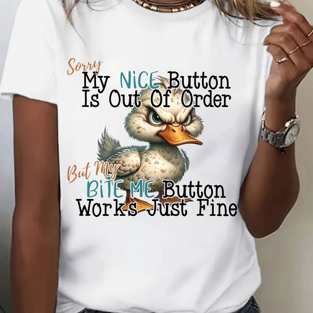 TEMU Plus Size Women's Humorous Duck Graphic T-shirt - "sorry My Nice Button..." Sassy Quote Print, Short Sleeve Crew Neck Casual Top, Machine Washable Fit Tee, Duck T Shirt, Shirt