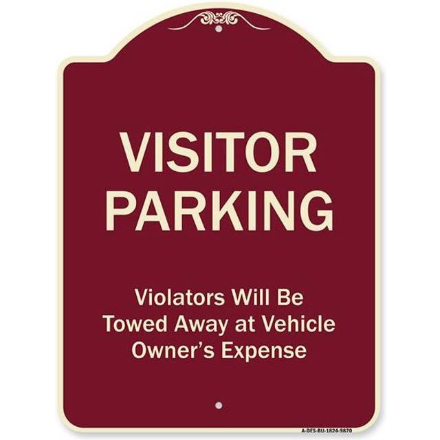 SignMission A-DES-BU-1824-9870 18 x 24 in. Designer Series Sign - Visitor Parking Violators Will Be Towed Away At Vehicle Owners Expense, Burgundy