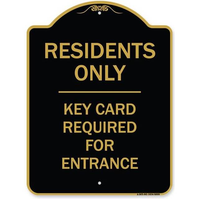 SignMission A-DES-BG-1824-9899 18 x 24 in. Designer Series Sign - Residence-Only-Key Card, Black & Gold