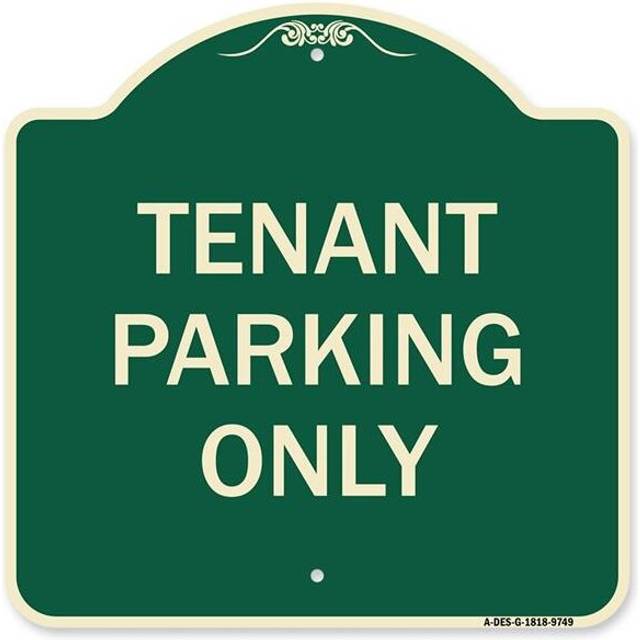 SignMission A-DES-G-1818-9749 18 x 18 in. Green Designer Series Sign - Tenant Parking Only