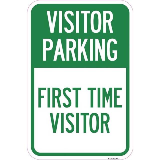 SignMission A-1218-23017 12 x 18 in. Aluminum Sign - Reserved Parking Sign Visitor Parking First Time Visitor
