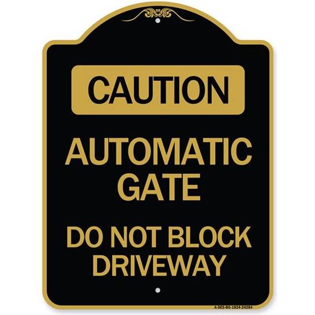 SignMission A-DES-BG-1824-24284 18 x 24 in. Designer Series Sign - Caution Automatic Gate Do Not Block Driveway, Black & Gold