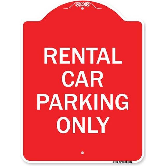 SignMission A-DES-RW-1824-23224 18 x 24 in. Designer Series Sign - Rental Car Parking Only, Red & White