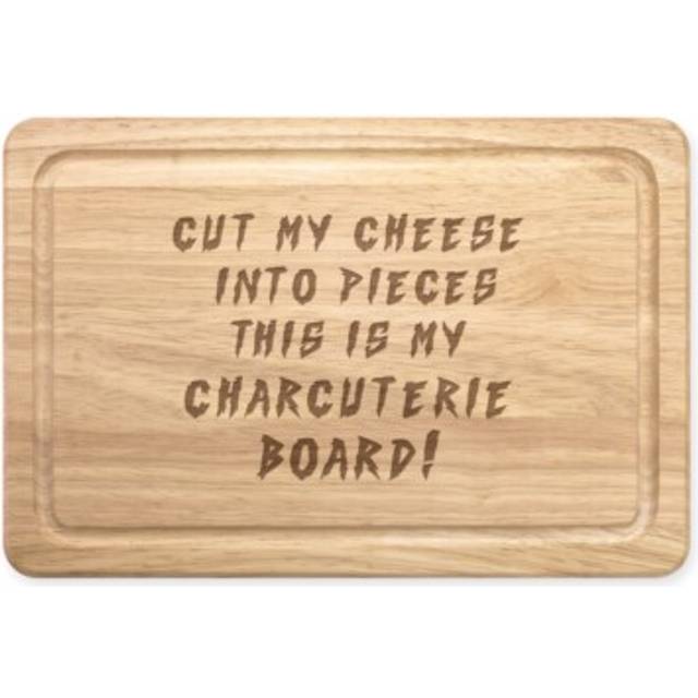 Cut My Cheese Into Pieces Rectangular Wooden Chopping Board Charcuterie Food