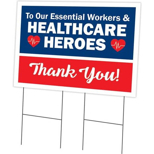 SignMission OS-NS-C-2436-25332 24 x 36 in. Yard Sign & Stake - Essential Workers & Healthcare Heroes Thank You