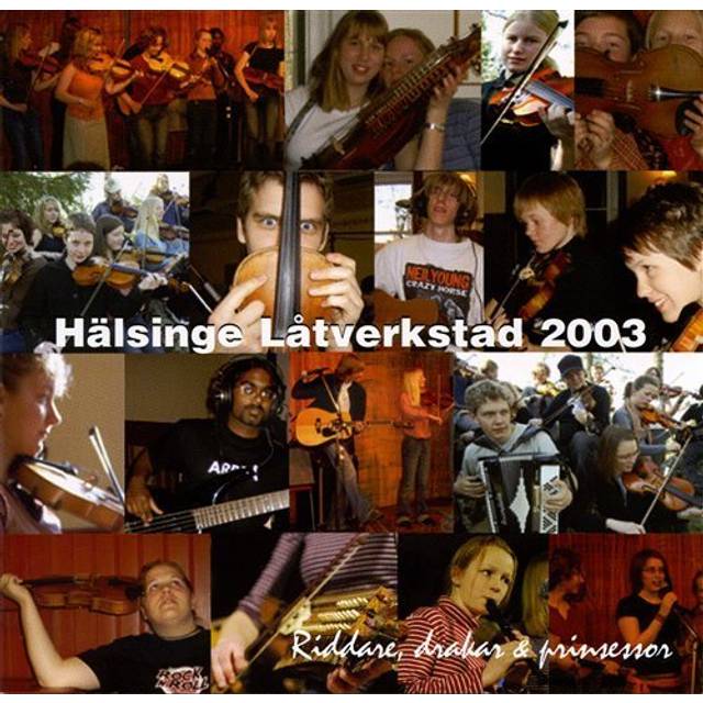 Hälsinge Låtverkstad 2003 Riddare Drakar Och... (CD)