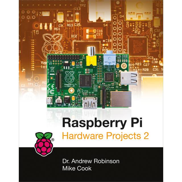 Wiley X Raspberry Pi Hardware Projects 2 Edition 1 Physical