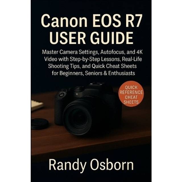 Canon EOS R7 Master Camera Settings