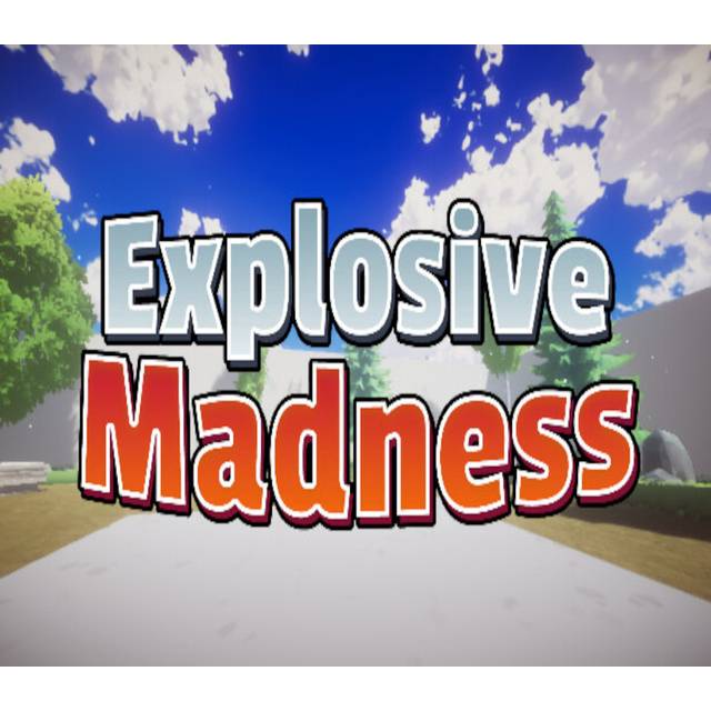 Explosive Madness PC Steam Key