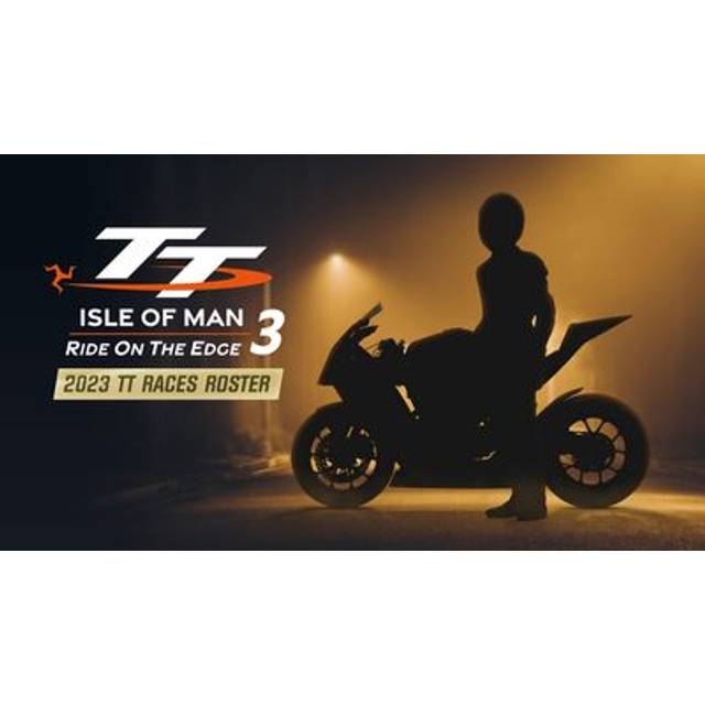 TT Isle Of Man Ride On The Edge 3 Roster