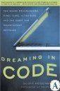 Dreaming In Code (Häftad, 2008)