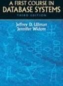 A First Course in Database Systems (Inbunden)
