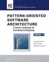 Pattern-Oriented Software Architecture Volume 4: A Pattern Language for Distributed Computing (Hardcover, 2007)