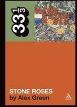 "Stone Roses": The Stone Roses (33 1/3) (Paperback, 2006)