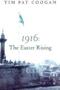 1916 The Easter Rising (Paperback, 2005)