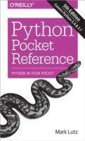 Python Pocket Reference: Python in Your Pocket (Häftad, 2014)